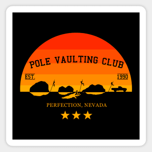 Pole Vaulting Club - Perfection, Nevada - sunset Sticker